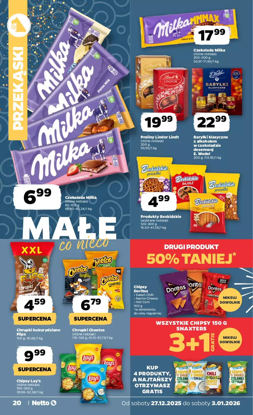 Gazetka promocyjna Netto - Od Soboty - ważna 27.12.2025 do 03.01.2026 - strona 20 - produkty: Alkohole, Baryłki, Beskidzki, Cheetos, Chipsy, Chrupki, Czekolada, Deser, E. Wedel, Gra, Lay’s, Lindor, Lindt, Milka, Praliny, Ser