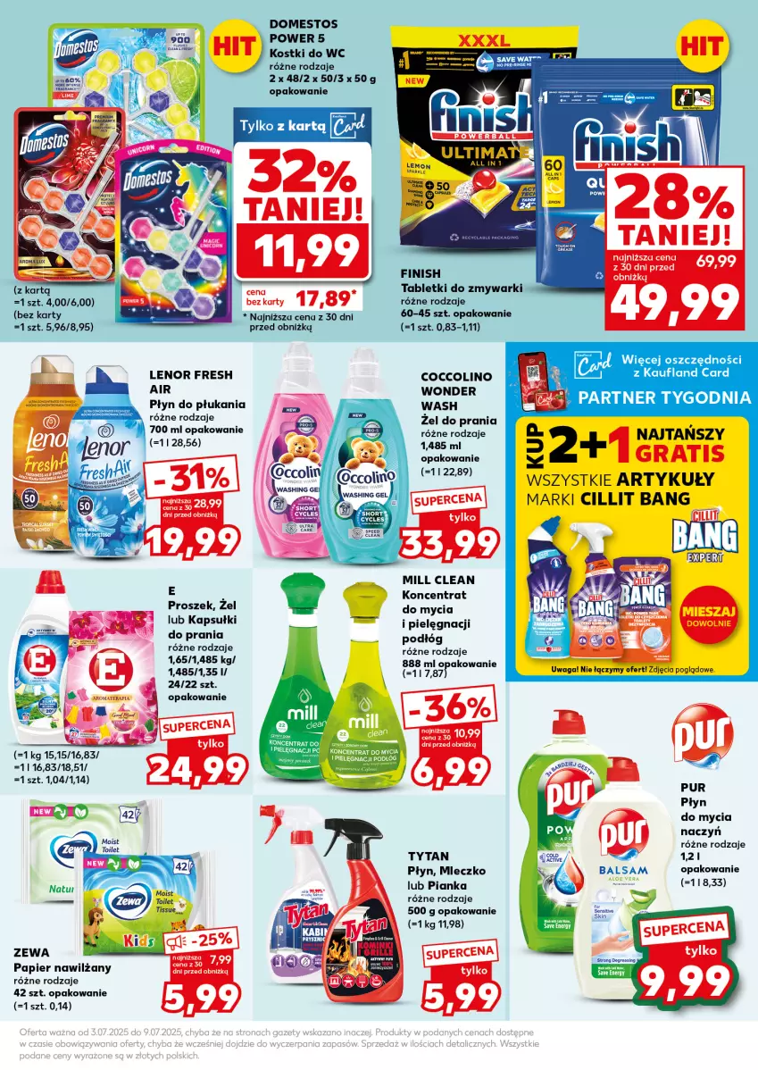 Gazetka promocyjna Kaufland - Mocny Start - ważna 07.07 do 09.07.2025 - strona 23 - produkty: Coccolino, Domestos, Finish, Kapsułki do prania, Lenor, Mleczko, Papier, Płyn do płukania, Pur, Tablet, Tabletki do zmywarki, Tera, Tytan, Waga, Zmywarki