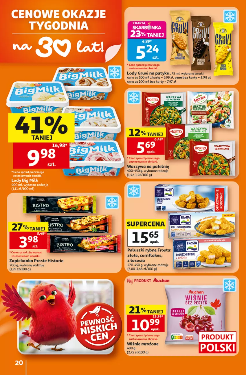 Gazetka promocyjna Auchan - 30 Lat Hipermarket - ważna 16.07 do 22.07.2026 - strona 20 - produkty: Frosta, Lody, Paluszki rybne, Sos, Warzywa, Zapiekanka
