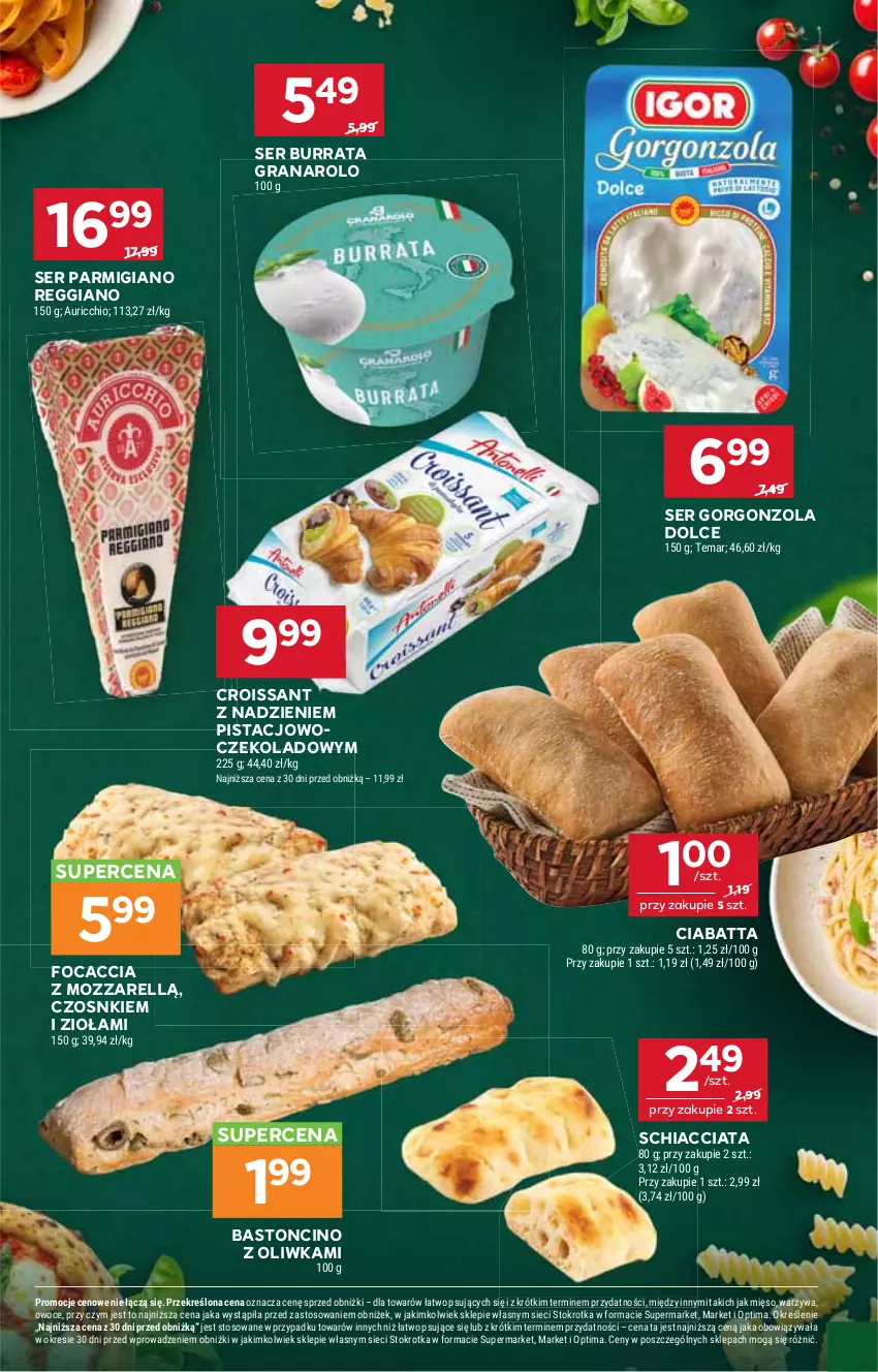Gazetka promocyjna Stokrotka - Market - ważna 29.10 do 04.11.2026 - strona 30 - produkty: Burrata, Chia, Ciabatta, Croissant, Focaccia, Gorgonzola, Gra, Mięso, Optima, Owoce, Ser, Warzywa