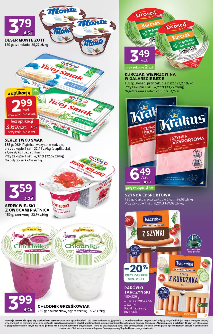 Gazetka promocyjna Stokrotka - Stokrotka Express - ważna 03.07 do 09.07.2025 - strona 3 - produkty: Czekolada, Deser, Krakus, Kurczak, Mięso, Monte, Owoce, Parówki, Piątnica, Por, Ser, Serek, Serek wiejski, Sport, Szynka, Twój Smak, Zott