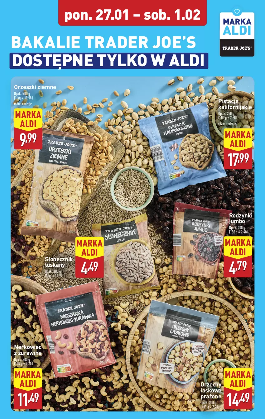 Gazetka promocyjna Aldi - Pełna oferta - ważna 27.01 do 01.02.2025 - strona 17 - produkty: Orzeszki, Orzeszki ziemne, Pistacje, Rodzynki