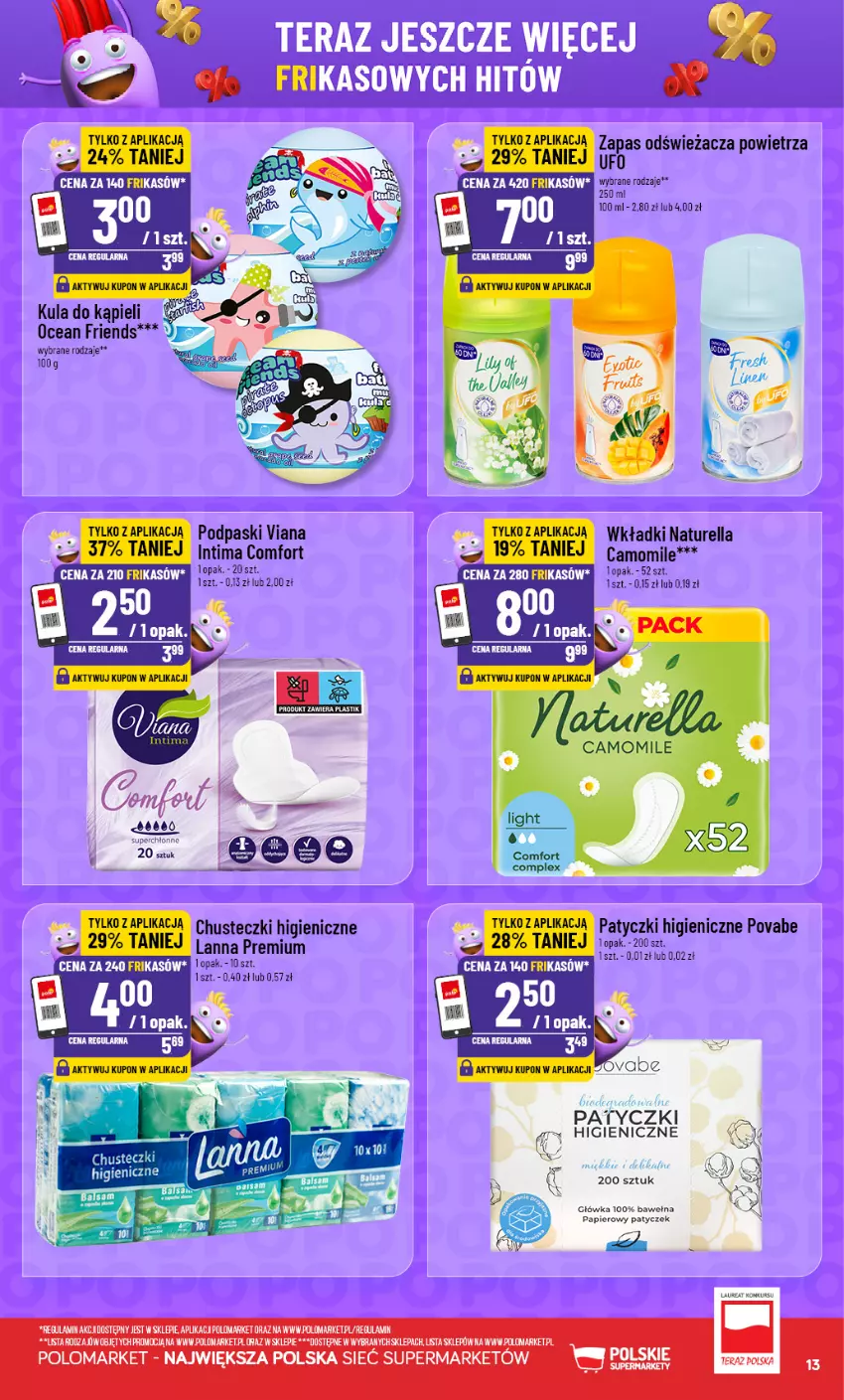 Gazetka promocyjna PoloMarket - Katalog Frikasy - ważna 02.09 do 08.09.2026 - strona 13 - produkty: Chusteczki, Kula do kąpieli, LG, Naturell, Naturella, Papier, Podpaski, Tera, Wełna, Wkładki