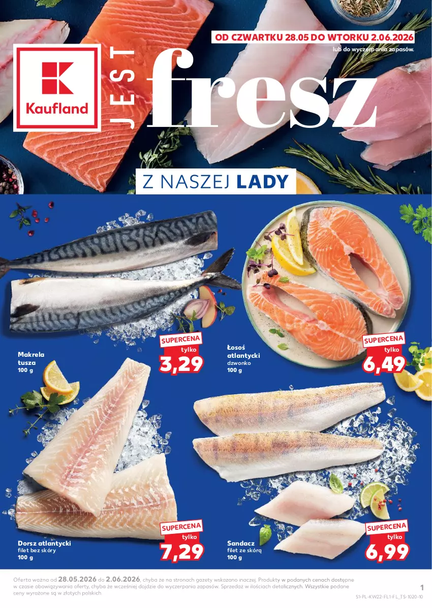 Gazetka promocyjna Kaufland - Ryby z naszej lady - ważna 28.05 do 02.06.2026 - strona 1 - produkty: Dorsz, Sandacz, Sandacz filet, Tusz