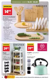 Gazetka promocyjna Biedronka - Okazje Tygodnia - Gazetka - ważna od 30.05 do 30.05.2026 - strona 18 - produkty: Ser, Czajnik, Stojak, Pojemnik, Regał, Talerz