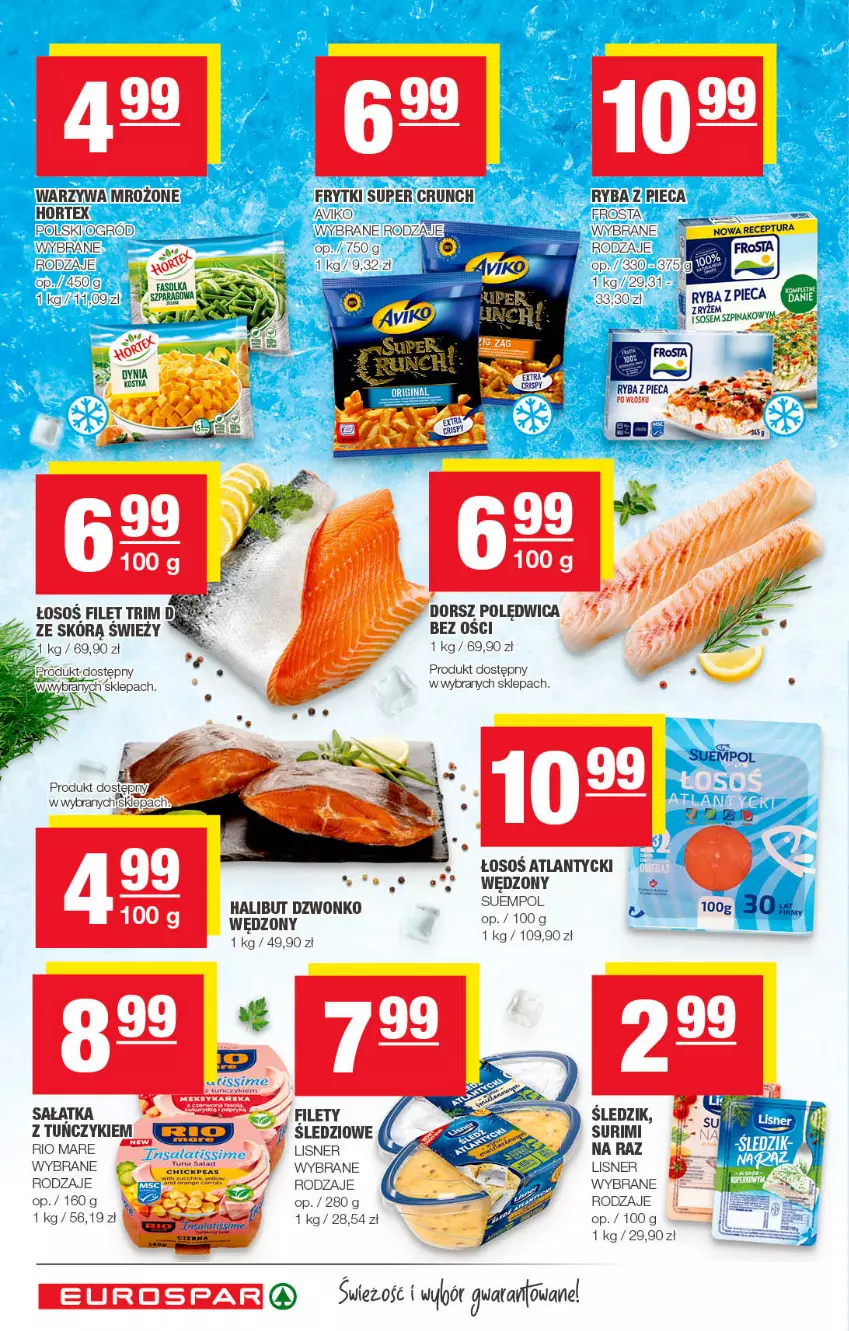 Gazetka promocyjna Spar - EuroSpar - ważna 30.10 do 09.11.2022 - strona 10 - produkty: Dorsz, Gra, Halibut, Lisner, Polędwica, Rio Mare, Sałat, Sałatka, Surimi, Tuńczyk