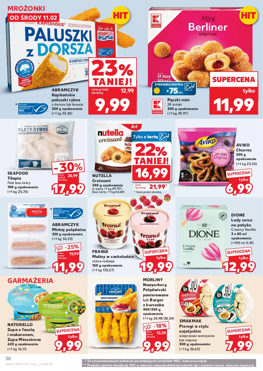 Gazetka promocyjna Kaufland - Gazetka tygodnia - ważna 11.02 do 18.02.2026 - strona 38 - produkty: Burger, Croissant, Dorsz, Fa, Kurczak, Lody, Makaron, Maliny, Mintaj, Morliny, Nutella, Paluszki rybne, Pierogi, Polędwica, Polędwiczki panierowane, Ser, Sos, Tilapia, Zupa