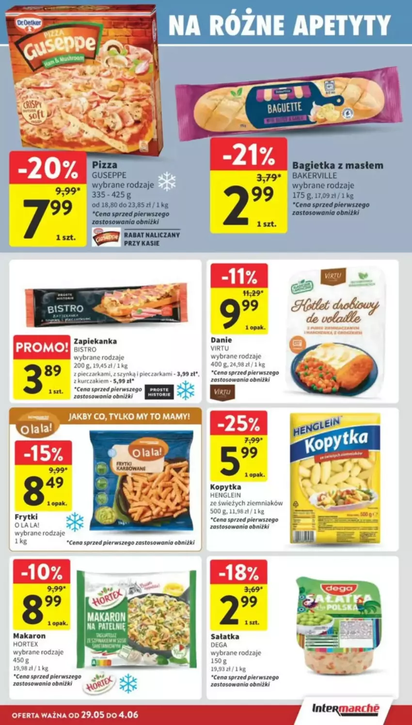 Gazetka promocyjna Intermarche - ważna 29.05 do 04.06.2025 - strona 71 - produkty: Bagietka, Dega, Frytki, Kopytka, Kurczak, Makaron, Piec, Pieczarka, Sałat, Sałatka, Zapiekanka