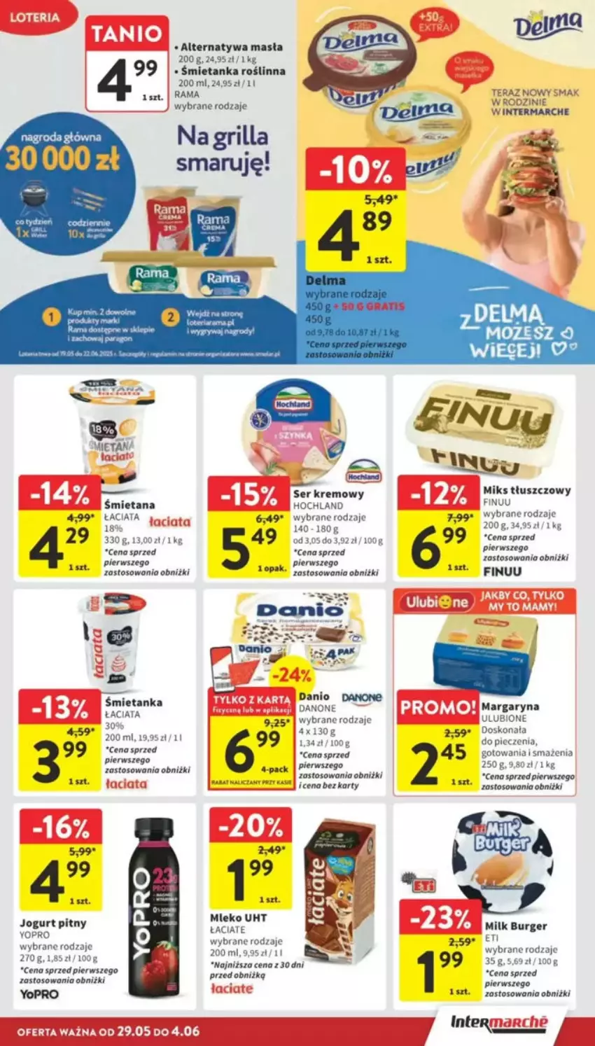 Gazetka promocyjna Intermarche - ważna 29.05 do 04.06.2025 - strona 73 - produkty: Astor, Brie, Burger, Danio, Danone, Fa, Finuu, Gra, Grill, Hochland, Jogurt, Jogurt pitny, Margaryna, Miks tłuszczowy, Mleko, Piec, Rama, Ser, Tera