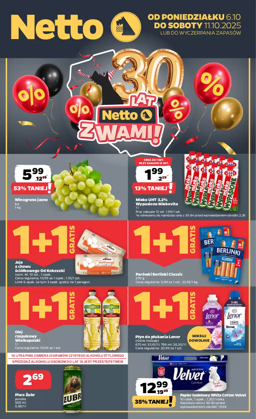 Gazetka promocyjna Netto - Od Poniedziałku - ważna 06.10 do 11.10.2025 - strona 1 - produkty: Berlinki, Gra, Jaja, Kokos, Kosz, Lenor, Mleko, Mlekovita, Olej, Olej rzepakowy, Papier, Papier toaletowy, Parówki, Piwa, Piwo, Płyn do płukania, Velvet, Wino