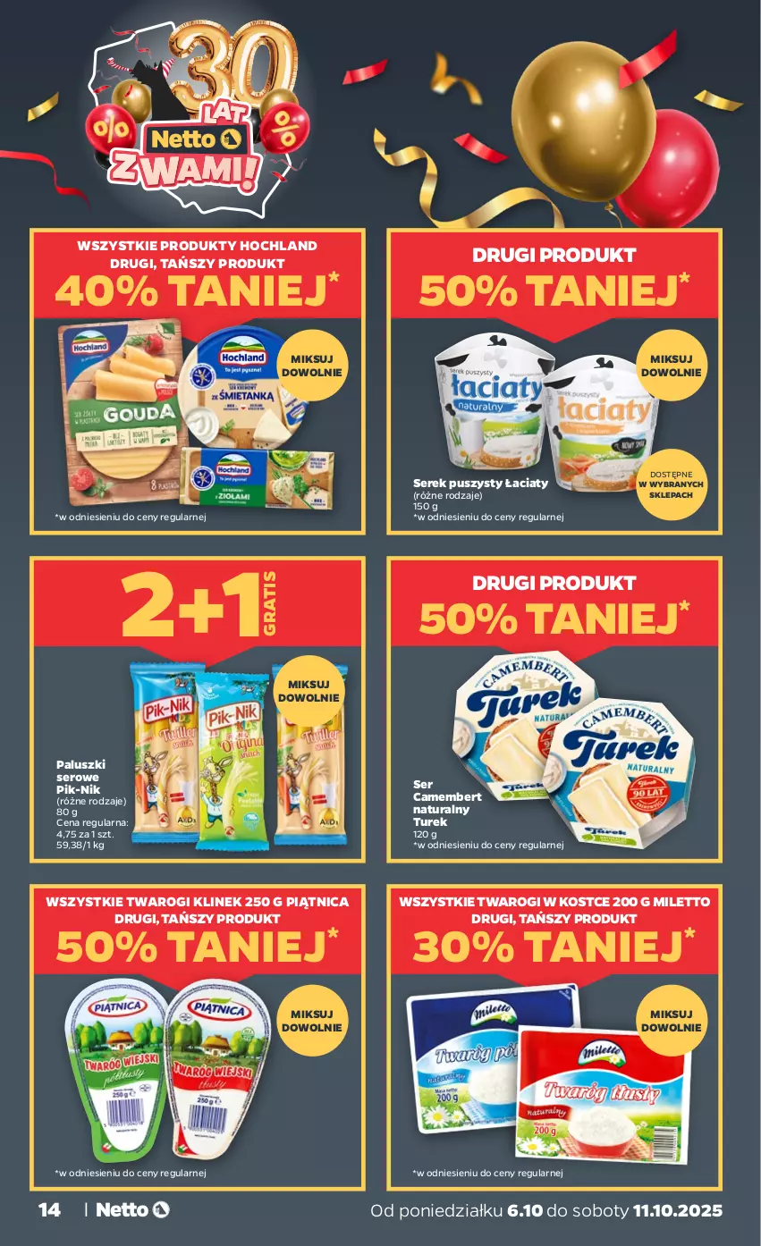 Gazetka promocyjna Netto - Od Poniedziałku - ważna 06.10 do 11.10.2025 - strona 14 - produkty: Camembert, Gra, Hochland, Piątnica, Ser, Serek, Serek puszysty