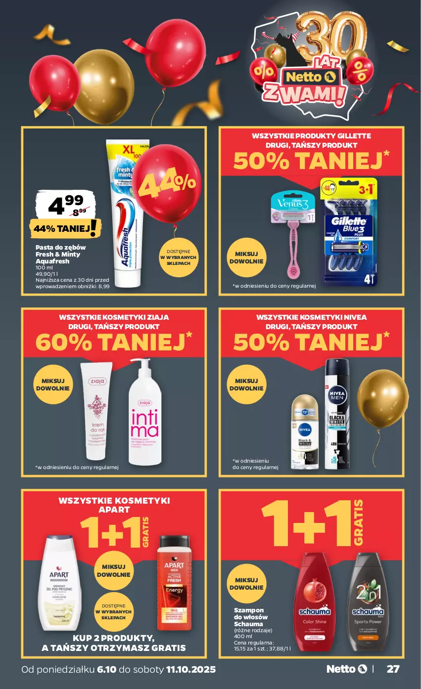 Gazetka promocyjna Netto - Od Poniedziałku - ważna 06.10 do 11.10.2025 - strona 27 - produkty: Aquafresh, Gillette, Gra, Nivea, Pasta do zębów, Schauma, Szampon, Ziaja