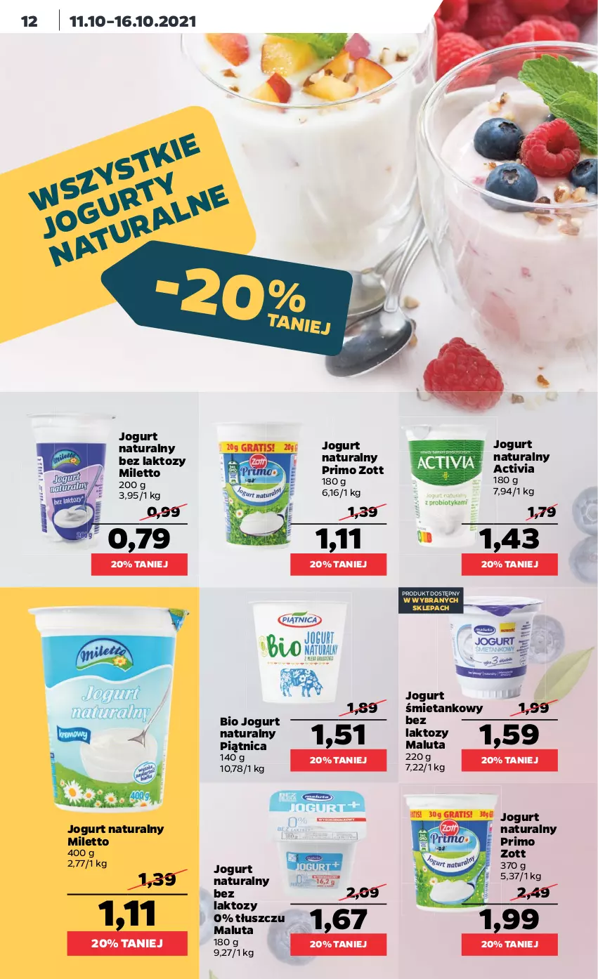 Gazetka promocyjna Netto - Gazetka spożywcza - ważna 11.10 do 16.10.2021 - strona 12 - produkty: Activia, Jogurt, Jogurt naturalny, Piątnica, Zott
