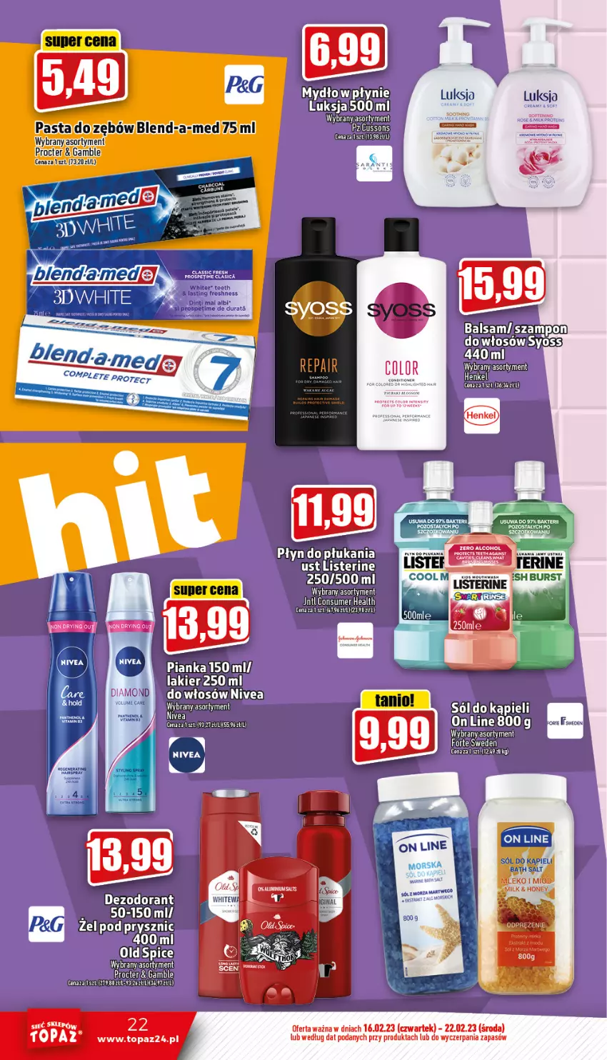 Gazetka promocyjna Topaz - Gazetka - ważna 16.02 do 22.02.2023 - strona 22 - produkty: Blend-a-Med, Listerine, Luksja, Nivea, Sól, Top