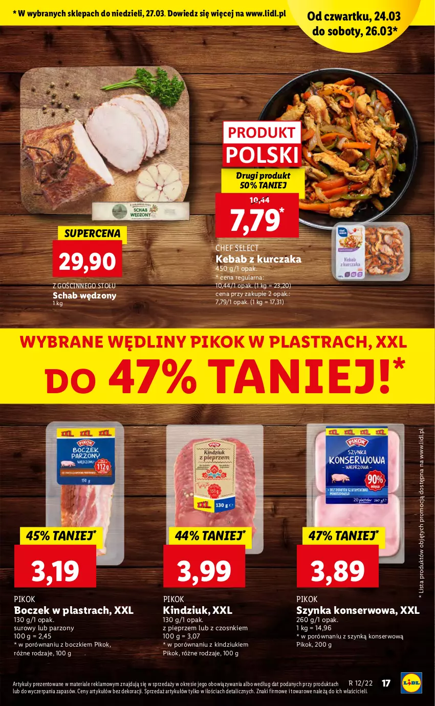 Gazetka promocyjna Lidl - GAZETKA - ważna 24.03 do 27.03.2022 - strona 17 - produkty: Boczek, Kebab, Kebab z kurczaka, Kindziuk, Kurczak, Pieprz, PIKOK, Por, Ser, Szynka, Szynka konserwowa