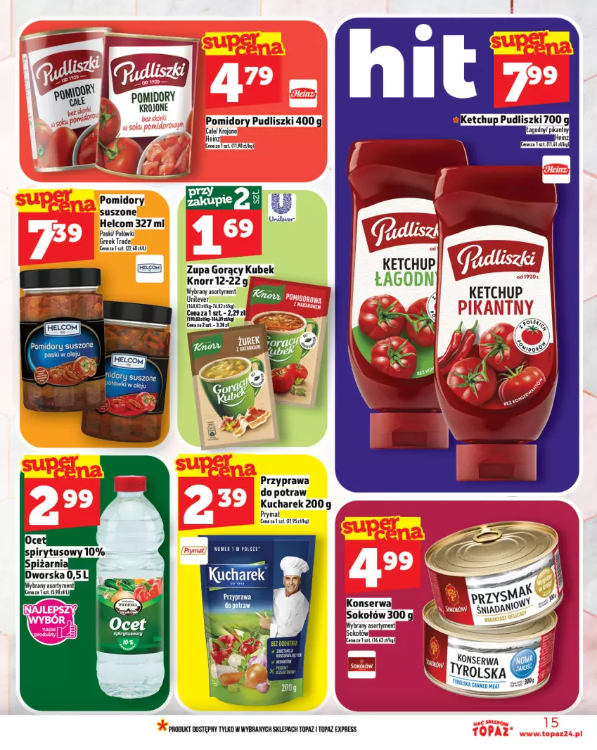Gazetka promocyjna Topaz - Gazetka - ważna 23.10 do 29.10.2025 - strona 15 - produkty: Heinz, HELCOM, Ketchup, Knorr, Kubek, Kucharek, Olej, Pomidory, Prymat, Przyprawa do potraw, Pudliszki, Ser, Sok, Sokołów, Top, Zupa