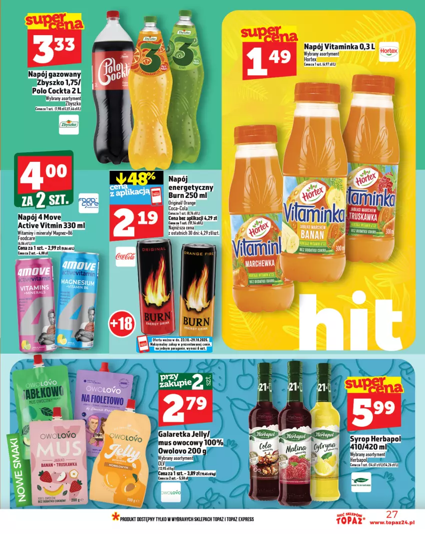Gazetka promocyjna Topaz - Gazetka - ważna 23.10 do 29.10.2025 - strona 27 - produkty: Coca-Cola, Gin, Herbapol, Hortex, Inka, Magnez, Napój, Napój energetyczny, Napój gazowany, Syrop, Top