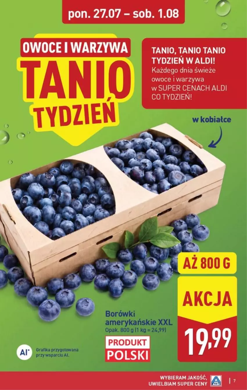 Gazetka promocyjna Aldi - Oferta weekendowa - ważna 30.07 do 01.08.2026 - strona 7 - produkty: Owoce, Warzywa