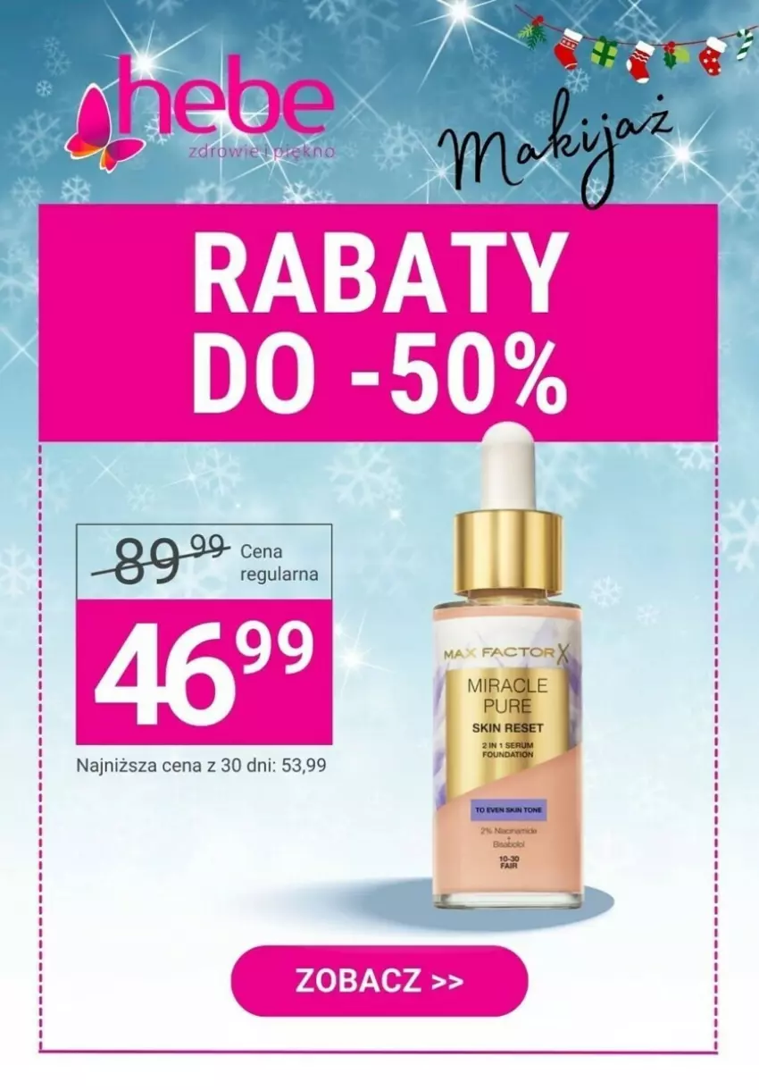 Gazetka promocyjna Hebe - ważna 16.12 do 31.12.2024 - strona 1 - produkty: Fa, Foundation, Pur, Rum, Ser, Serum