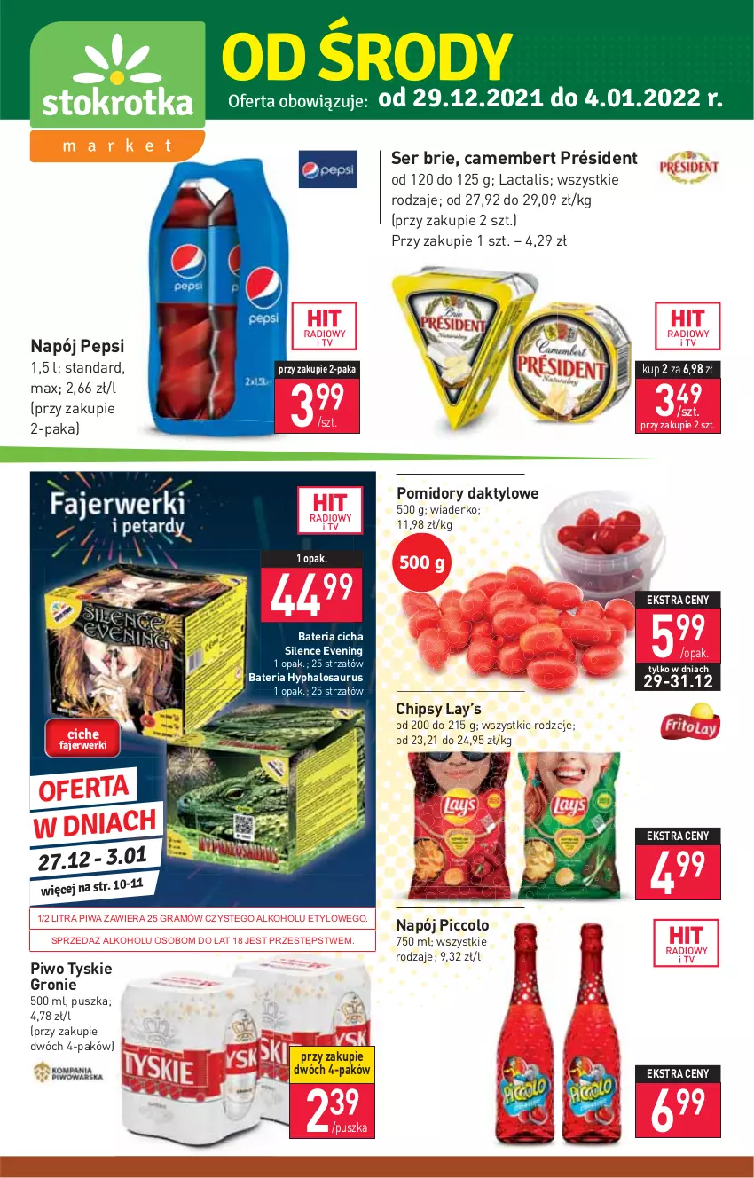 Gazetka promocyjna Stokrotka - Market - ważna 29.12.2021 do 04.01.2022 - strona 1 - produkty: Bateria, Brie, Camembert, Chipsy, Gin, Gra, Halo, Lay’s, Napój, Pepsi, Piwa, Piwo, Pomidory, Président, Ser, Strzałów, Tyskie