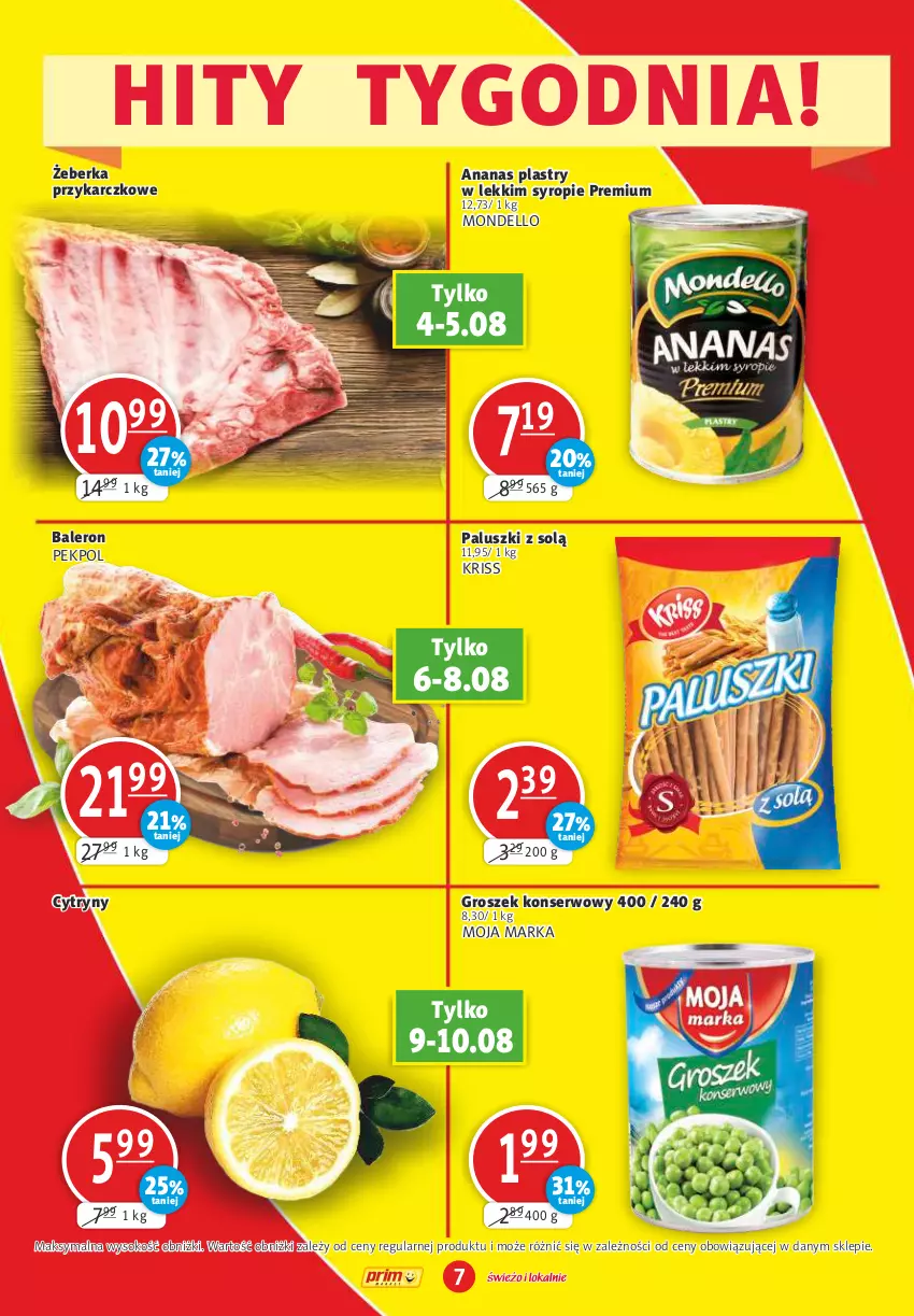 Gazetka promocyjna Prim Market - ważna 04.08 do 10.08.2022 - strona 7 - produkty: Ananas, Cytryny, Dell, Groszek, Pekpol, Ser, Sok, Syrop