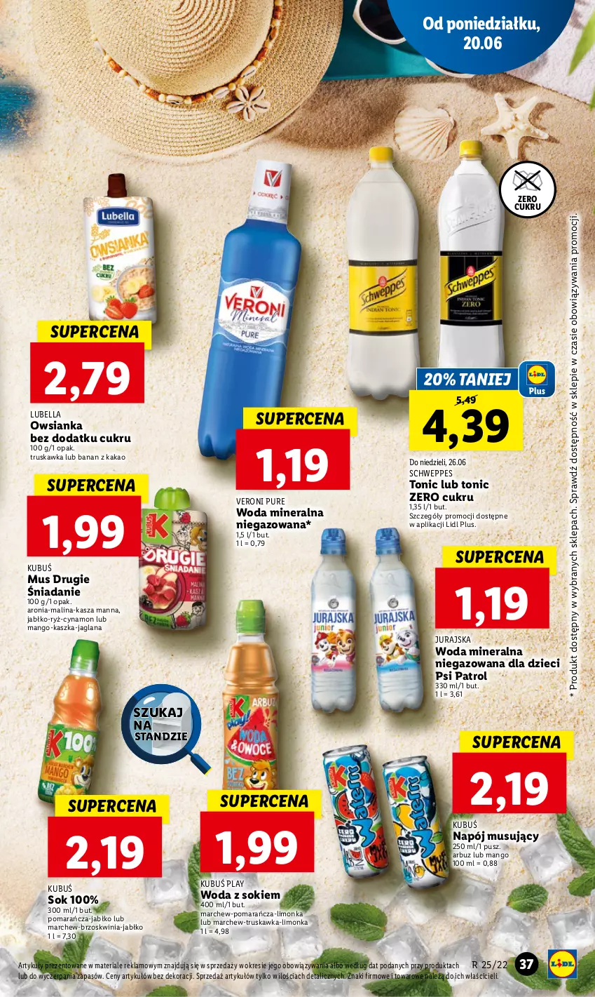 Gazetka promocyjna Lidl - GAZETKA - ważna 20.06 do 22.06.2022 - strona 37 - produkty: Arbuz, Aronia, Bell, Bella, Dzieci, Kakao, Kasza, Kubuś, LANA, Limonka, Lubella, Mango, Mus, Napój, Napój musujący, Owsianka, Psi Patrol, Pur, Ryż, Schweppes, Sok, Woda, Woda mineralna