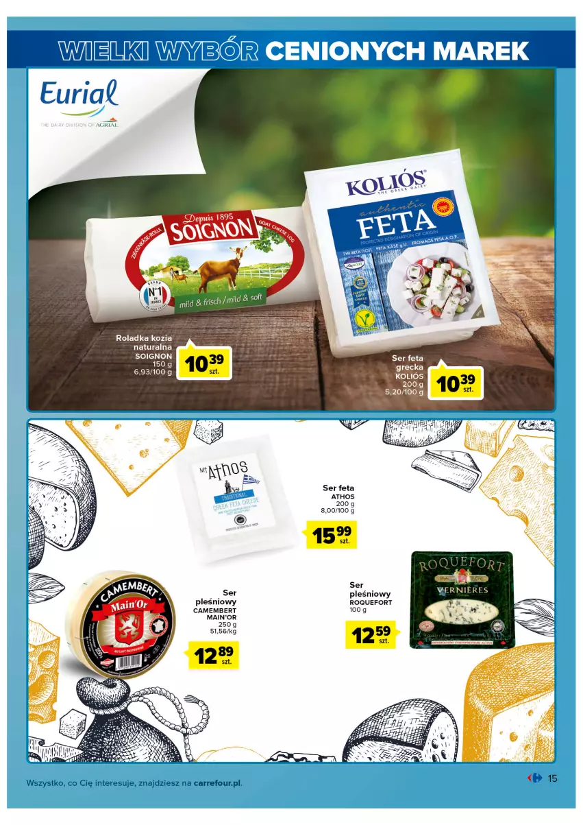 Gazetka promocyjna Carrefour - Gazetka Wielki wybór cenionych marek - ważna 02.11 do 12.11.2022 - strona 15 - produkty: Camembert, Feta, Roquefort, Ser, Ser pleśniowy