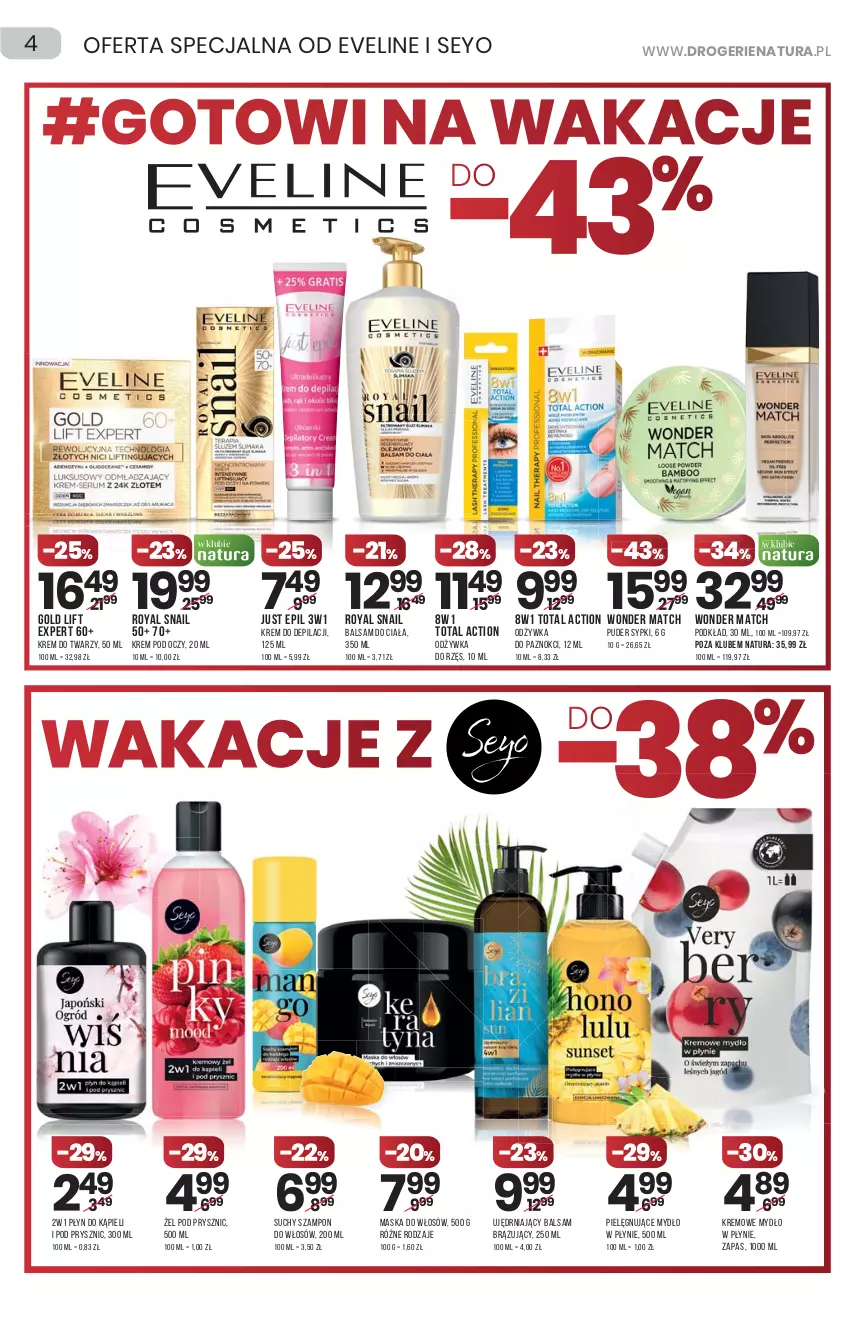 Gazetka promocyjna Drogerie Natura - Gazetka Drogerie Natura - ważna 17.06 do 30.06.2021 - strona 4 - produkty: Balsam do ciała, Krem do depilacji, Krem do twarzy, Krem pod oczy, Maska, Maska do włosów, Mydło, Mydło w płynie, Odżywka, Płyn do kąpieli, Podkład, Puder, Suchy szampon, Szampon