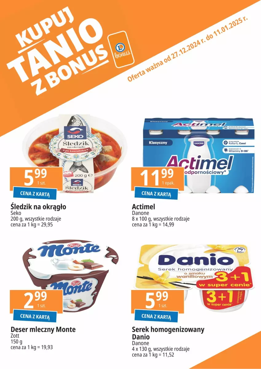 Gazetka promocyjna E Leclerc - ważna 30.12 do 31.12.2024 - strona 2 - produkty: Actimel, Danio, Danone, Deser, Deser mleczny, Monte, Por, SEKO, Ser, Serek, Serek homogenizowany, Zott