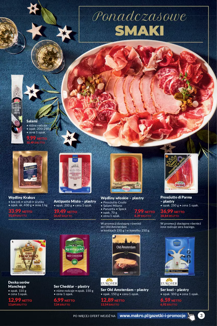 Gazetka promocyjna Makro - [Oferta specjalna] Delikatesy - ważna 30.11 do 13.12.2021 - strona 3 - produkty: Boczek, Cheddar, Deska serów, Kawa, Krakus, Prosciutto, Salami, Ser, Ser kozi, Szynka