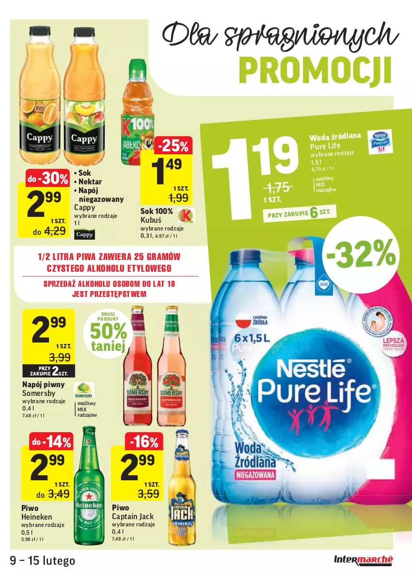 Gazetka promocyjna Intermarche - Okazje tygodnia - ważna 09.02 do 15.02.2021 - strona 31 - produkty: Cappy, Captain Jack, Gra, Heineken, Kubuś, LANA, Napój, Napój niegazowany, Nektar, Piwa, Piwo, Pur, Sok, Somersby, Woda