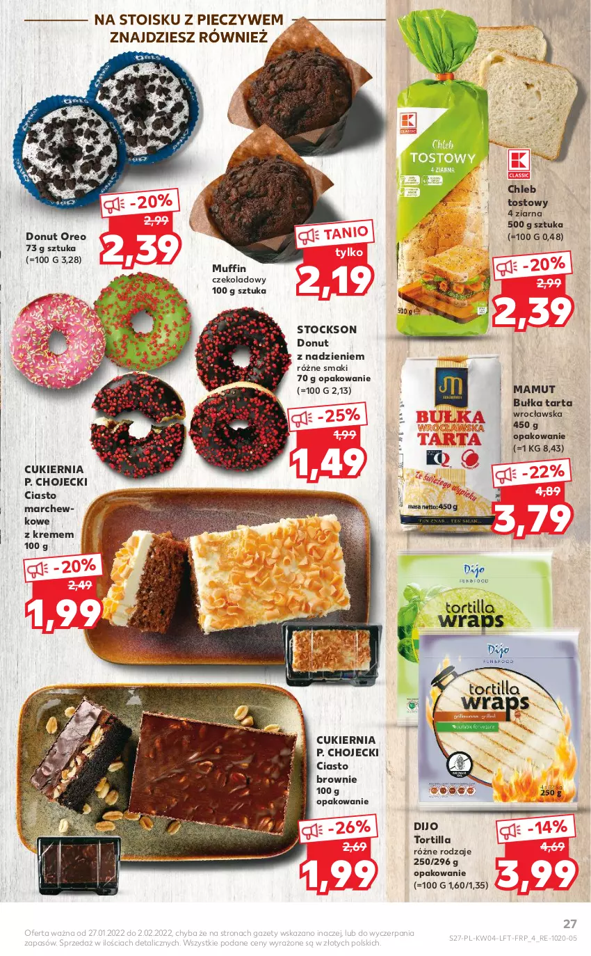 Gazetka promocyjna Kaufland - OFERTA TYGODNIA - ważna 27.01 do 02.02.2022 - strona 27 - produkty: Brownie, Bułka, Bułka tarta, Chleb, Chleb tostowy, Cukier, Donut, Oreo, Piec, Stock, Tarta, Tortilla