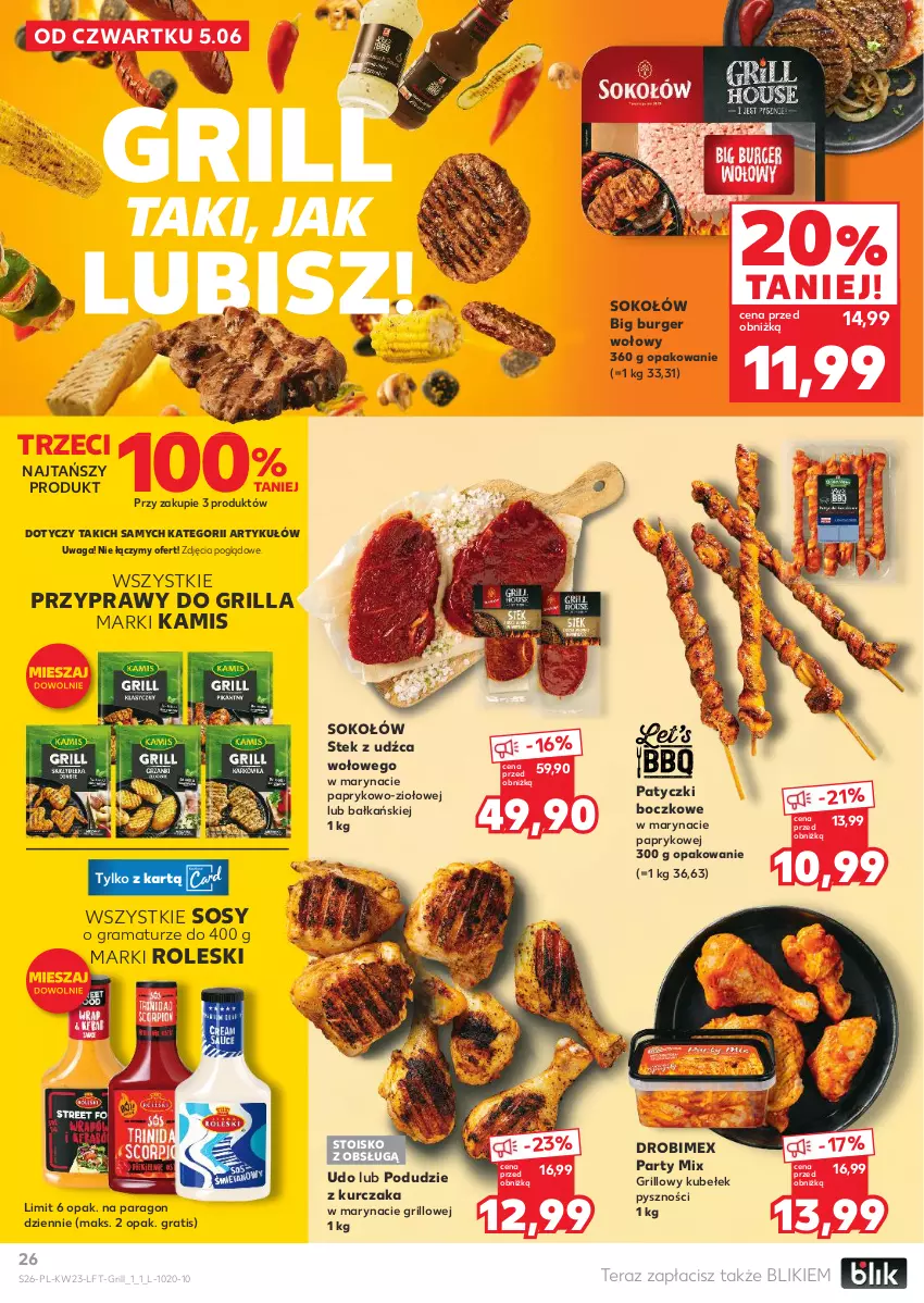 Gazetka promocyjna Kaufland - Gazetka tygodnia - ważna 05.06 do 11.06.2025 - strona 26 - produkty: Burger, Drobimex, Gra, Grill, Kamis, Kurczak, Podudzie z kurczaka, Przyprawy, Rama, Sok, Sokołów, Sos, Stek, Stek z udźca wołowego, Tera, Waga