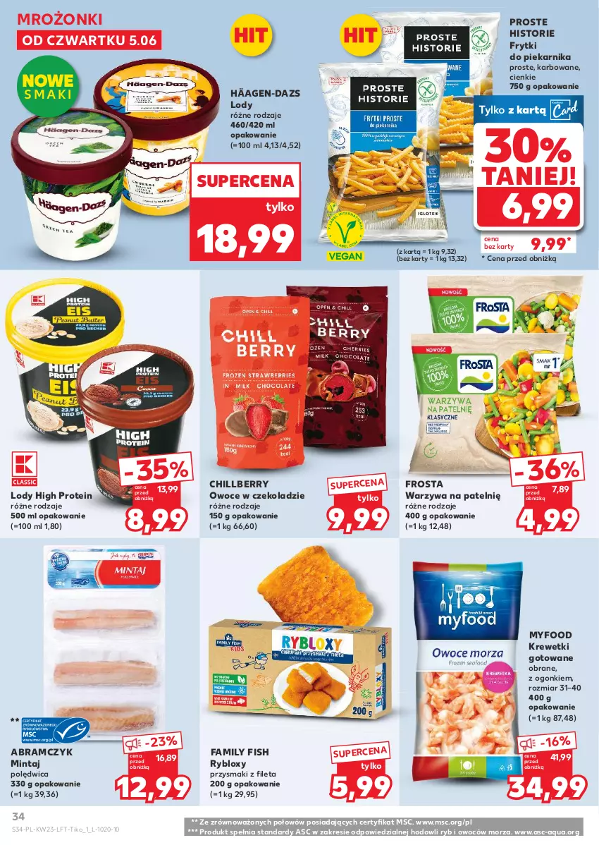 Gazetka promocyjna Kaufland - Gazetka tygodnia - ważna 05.06 do 11.06.2025 - strona 34 - produkty: Fa, Frosta, Frytki, Krewetki, Lody, Mintaj, Owoce, Piekarnik, Polędwica, Przysmaki, Warzywa