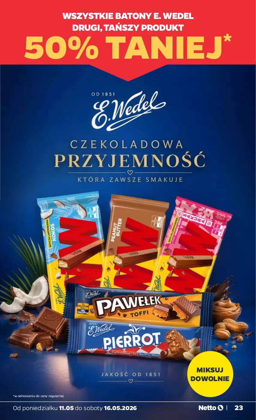 Gazetka promocyjna Netto - Od Poniedziałku - ważna 11.05 do 16.05.2026 - strona 23 - produkty: Baton, E. Wedel
