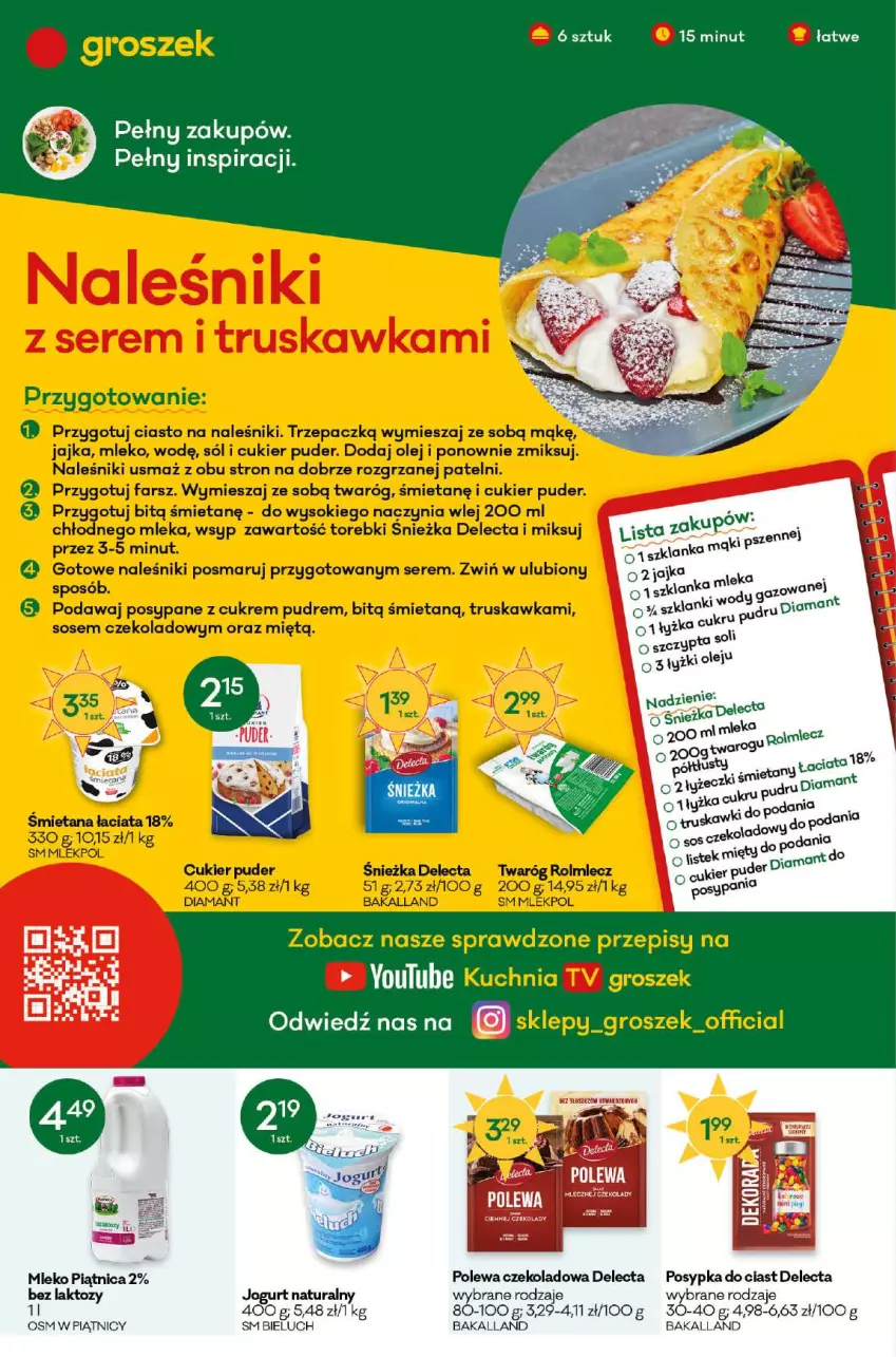 Gazetka promocyjna Groszek - ważna 25.05 do 07.06.2022 - strona 2 - produkty: Bakalland, Bieluch, Cukier, Cukier puder, Delecta, Diamant, Fa, Groszek, Jogurt, Jogurt naturalny, Kuchnia, Lanki, Mleko, Naleśniki, Olej, Piątnica, Polewa czekoladowa, Puder, Rolmlecz, Ser, Sok, Sól, Sos, Stek, Szklanka, Twaróg