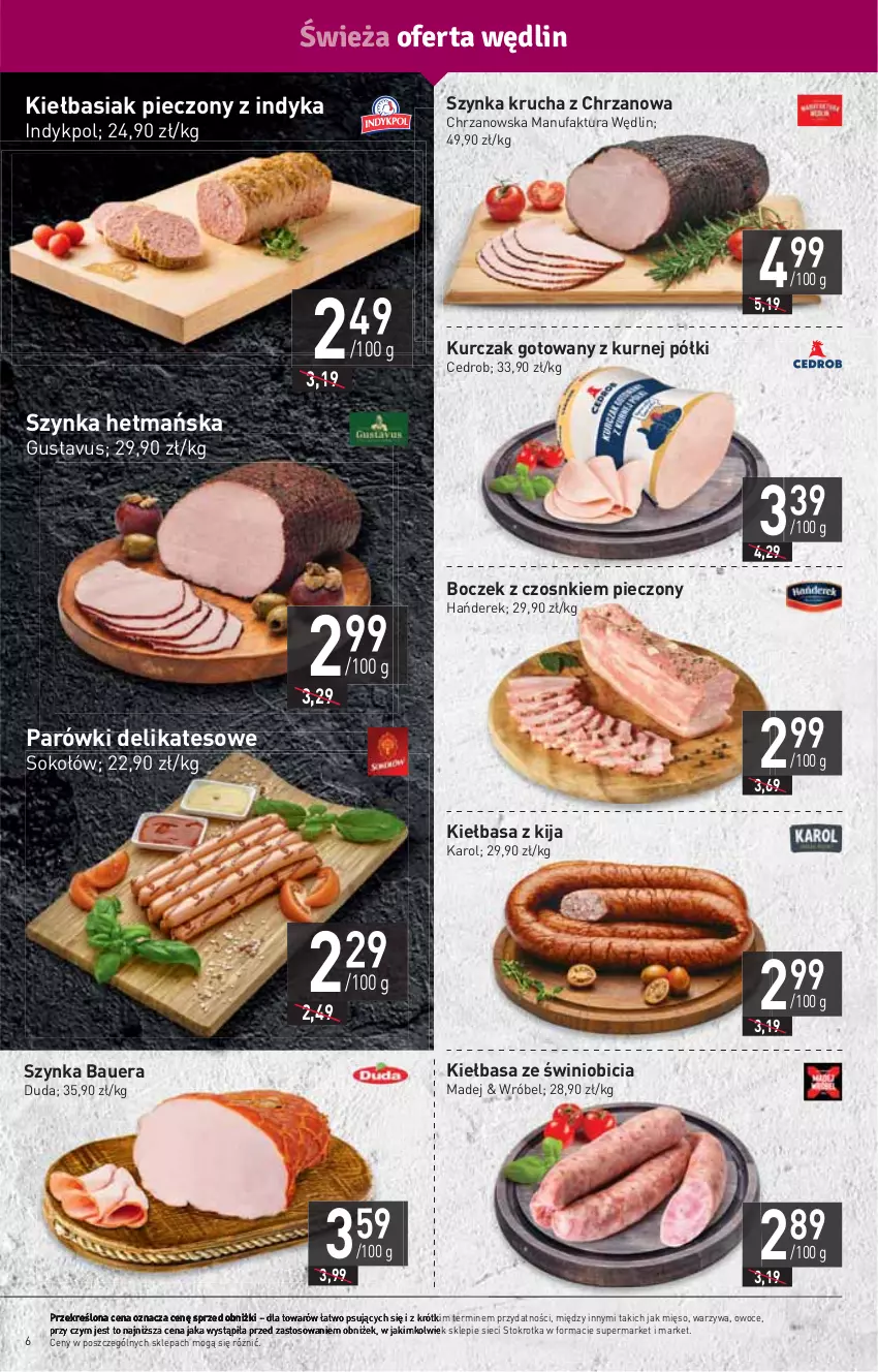 Gazetka promocyjna Stokrotka - Market - ważna 03.08 do 09.08.2023 - strona 6 - produkty: Basia, BIC, Boczek, Chrzan, Duda, Fa, Kiełbasa, Kurczak, Kurczak gotowany, Mięso, Owoce, Parówki, Piec, Sok, Sokołów, Szynka, Warzywa