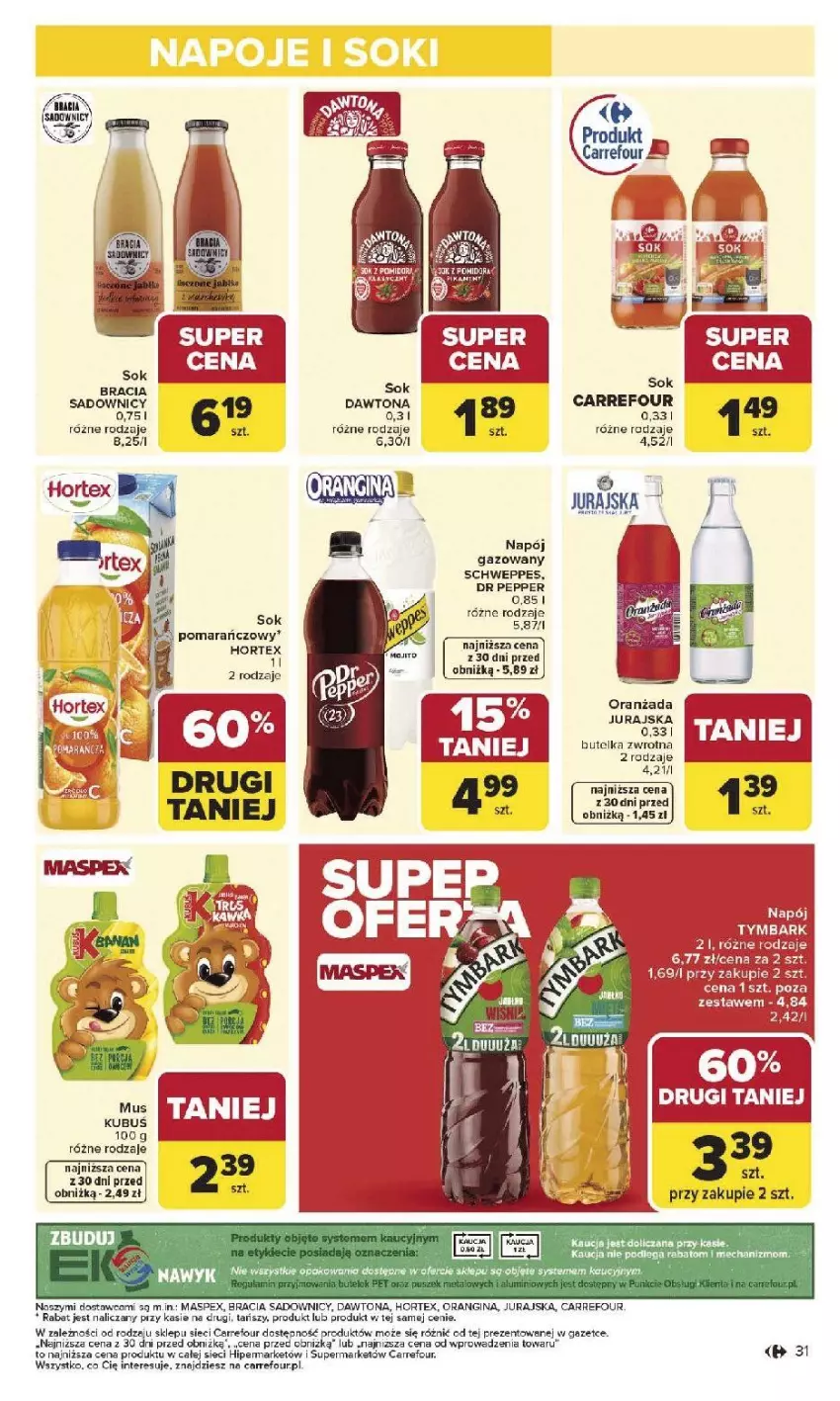 Gazetka promocyjna Carrefour - Gazetka Carrefour, Market od poniedziałku! - ważna 05.01 do 10.01.2026 - strona 33 - produkty: Dawtona, Gin, Hortex, Mus, Napój, Napój gazowany, Oranżada, Schweppes, Sok, Sok pomarańczowy, Tymbark