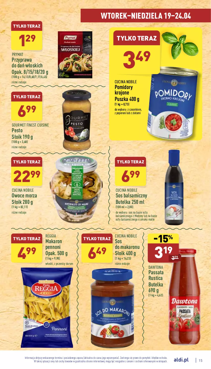 Gazetka promocyjna Aldi - Pełny katalog - ważna 19.04 do 24.04.2022 - strona 15 - produkty: Dawtona, Makaron, Owoce, Owoce morza, Pesto, Pomidory, Pomidory krojone, Prymat, Rum, Rust, Sos, Sos do makaronu, Tera