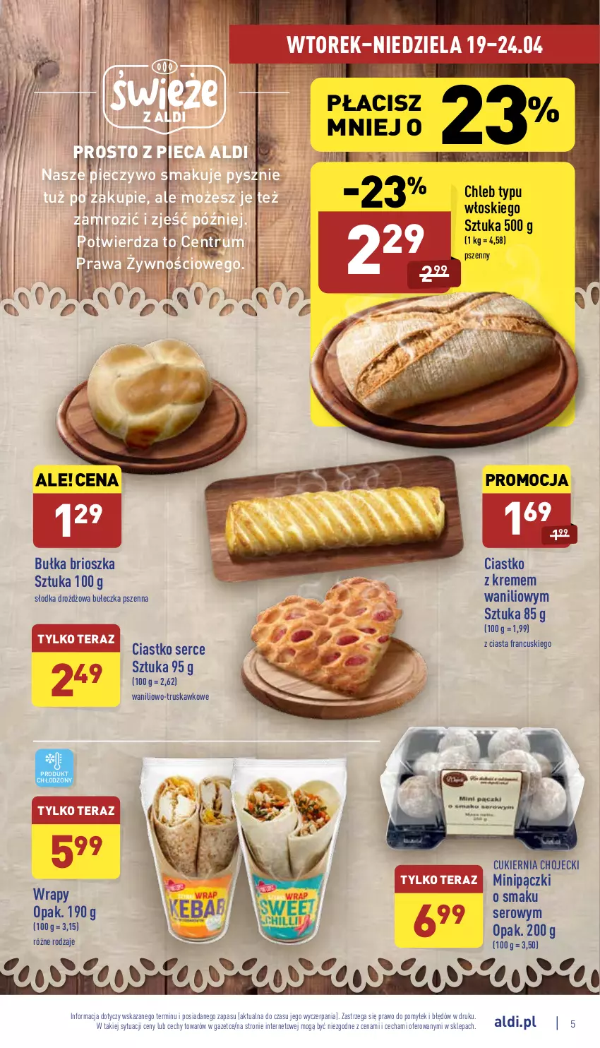 Gazetka promocyjna Aldi - Pełny katalog - ważna 19.04 do 24.04.2022 - strona 5 - produkty: Bułka, Bułka brioszka, Chleb, Chleb typu włoskiego, Cukier, Piec, Pieczywo, Rum, Ser, Tera