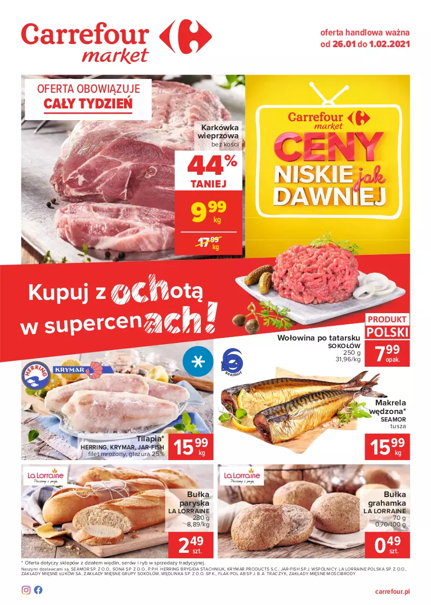 Gazetka promocyjna Carrefour - Gazetka Market - ważna 25.01 do 01.02.2021 - strona 1 - produkty: Bułka, Bułka grahamka, Glazura, Gra, Inka, Karkówka wieprzowa, Lazur, Ser, Sok, Sokołów, Tilapia, Tusz, Wołowina