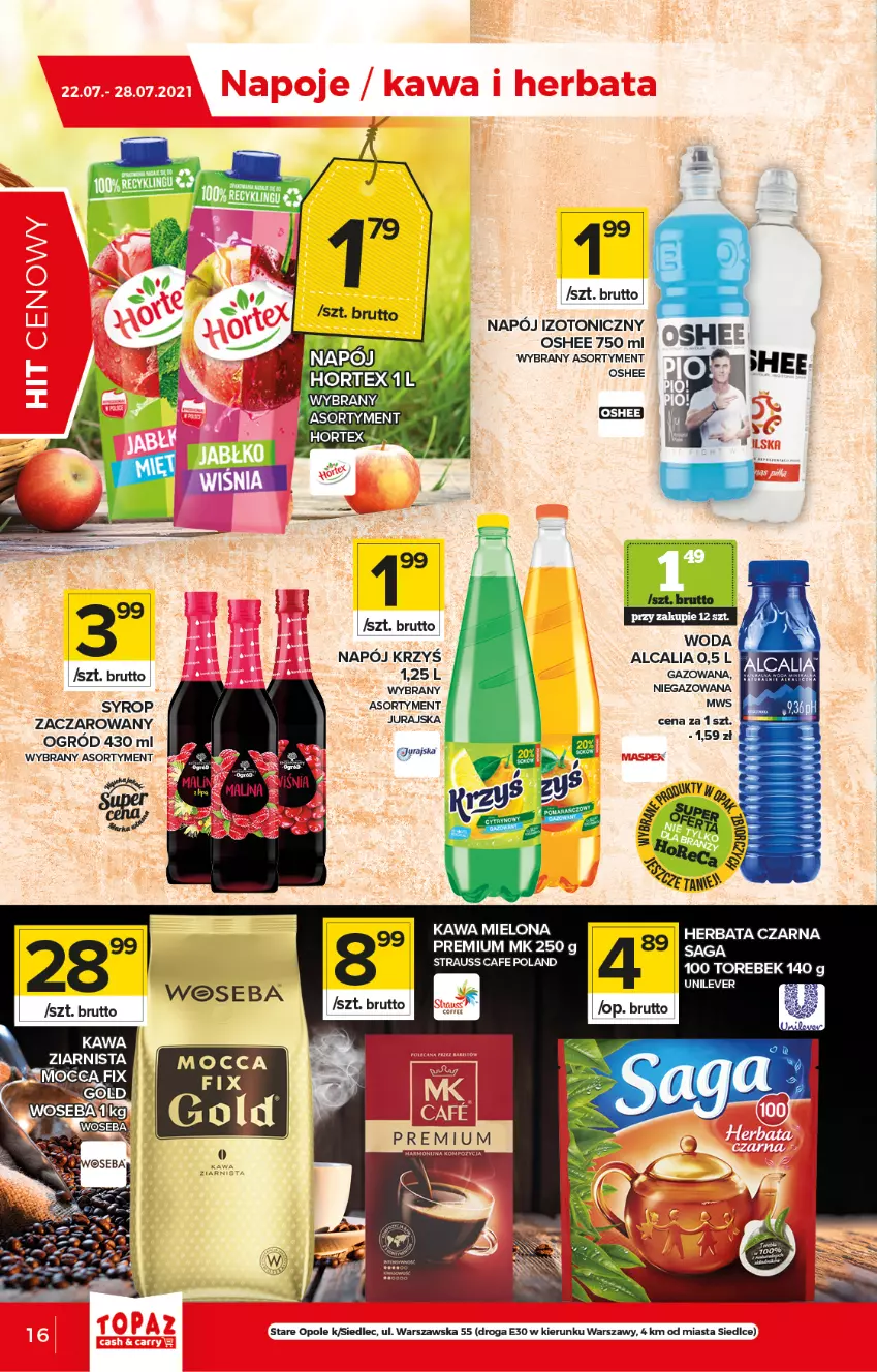 Gazetka promocyjna Topaz - Gazetka - ważna 22.07 do 28.07.2021 - strona 16 - produkty: Fa, Herbata, Herbata czarna, Hortex, LG, Napój, Napój izotoniczny, Ogród, Oshee, Saga, Syrop