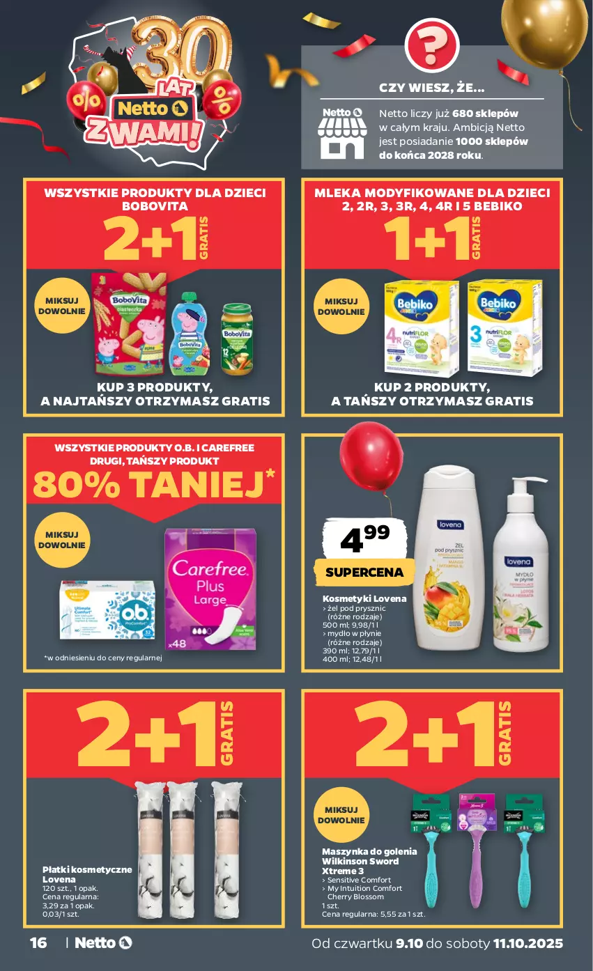 Gazetka promocyjna Netto - Od Czwartku - ważna 09.10 do 11.10.2025 - strona 16 - produkty: Bebiko, BIC, BoboVita, Carefree, Dzieci, Gra, Maszynka, Maszynka do golenia, Mydło, Mydło w płynie, O.B., Płatki kosmetyczne, Szynka, Wilkinson Sword