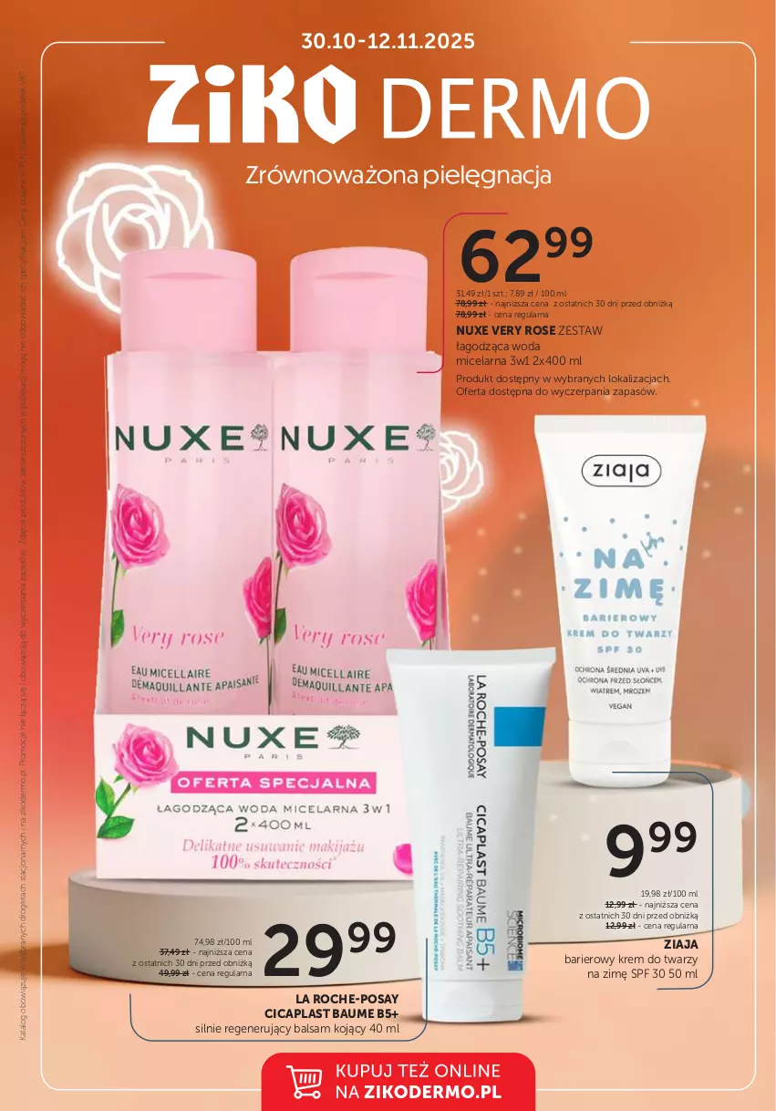 Gazetka promocyjna Ziko - Gazetka Ziko Dermo - ważna 30.10 do 12.11.2025 - strona 1 - produkty: Krem do twarzy, La Roche-Posay, Nuxe, Woda, Woda micelarna, Ziaja
