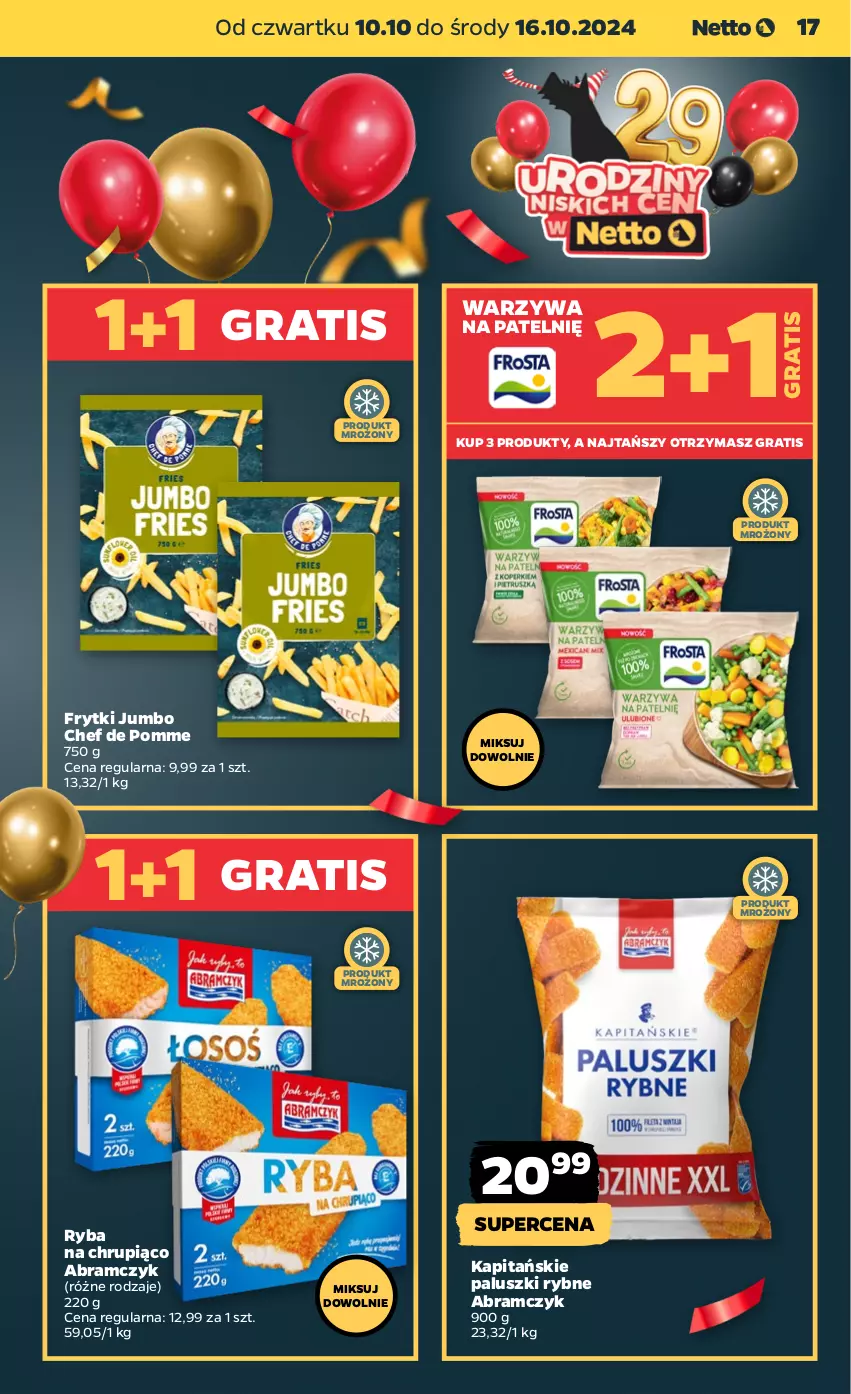 Gazetka promocyjna Netto - Netto Gazetka Food 41/24B - ważna 10.10 do 16.10.2024 - strona 17 - produkty: Frytki, Gra, Paluszki rybne, Ryba, Warzywa