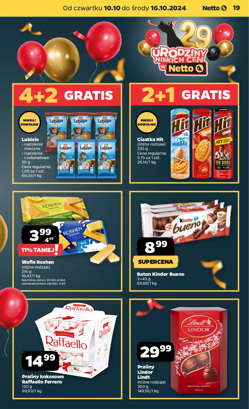 Gazetka promocyjna Netto - Netto Gazetka Food 41/24B - ważna 10.10 do 16.10.2024 - strona 19 - produkty: Baton, Ciastka, Fa, Ferrero, Gra, Kinder, Kinder Bueno, Kokos, Lindor, Lindt, Lubisie, Praliny, Raffaello