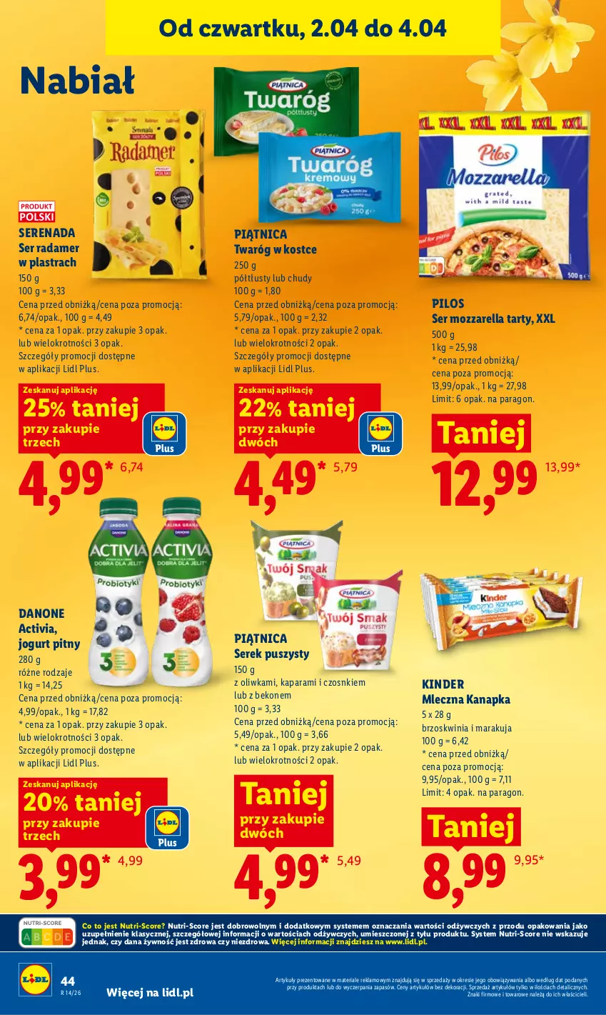 Gazetka promocyjna Lidl - Gazetka ważna od 2.04 do 4.04 - ważna 02.04 do 04.04.2026 - strona 46 - produkty: Activia, Beko, Danone, Jogurt, Jogurt pitny, Kinder, Mleczna kanapka, Mozzarella, Piątnica, Pilos, Radamer, Ser, Serek, Serek puszysty, Twaróg