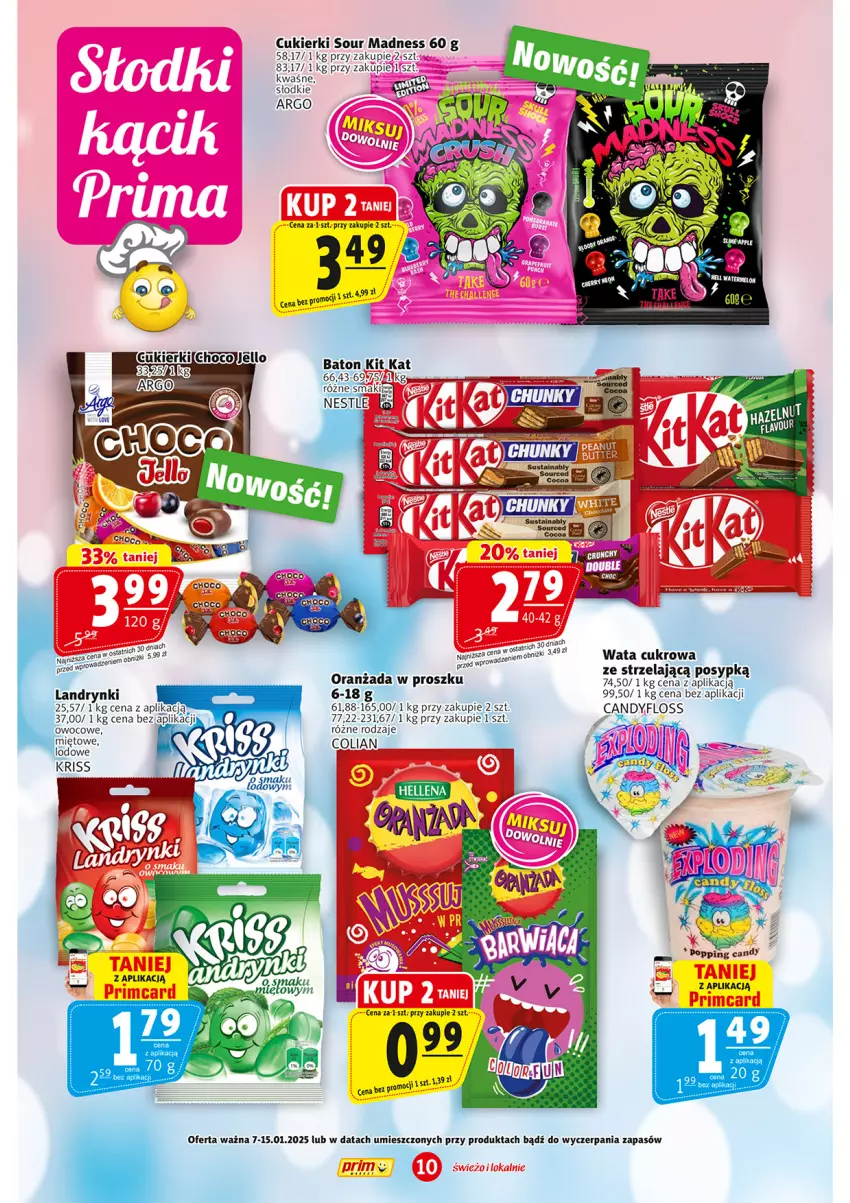 Gazetka promocyjna Prim Market - ważna 07.01 do 15.01.2025 - strona 10 - produkty: Baton, Candy, Cukier, Cukierki, Kit Kat, Oranżada, Wata cukrowa