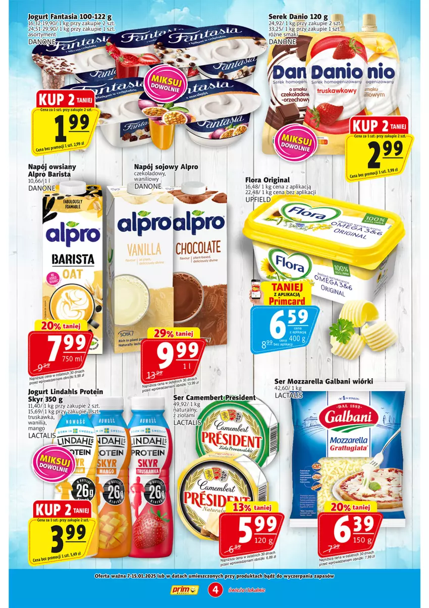 Gazetka promocyjna Prim Market - ważna 07.01 do 15.01.2025 - strona 4 - produkty: Alpro, Camembert, Danio, Danone, Flora, Gin, Gra, Jogurt, Mango, Mozzarella, Napój, Ser, Serek, Serek homogenizowany