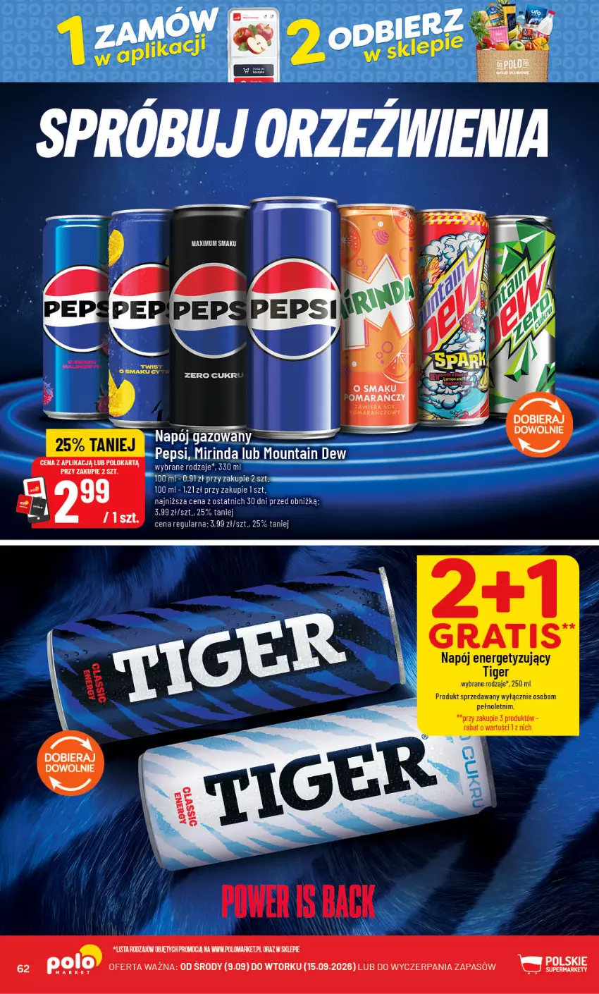 Gazetka promocyjna PoloMarket - Gazetka POLOmarket - ważna 09.09 do 15.09.2026 - strona 62 - produkty: Gra, Mirinda, Napój, Pepsi, Tiger, Tran